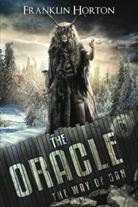 The Oracle - 4th book - The Way of Dan