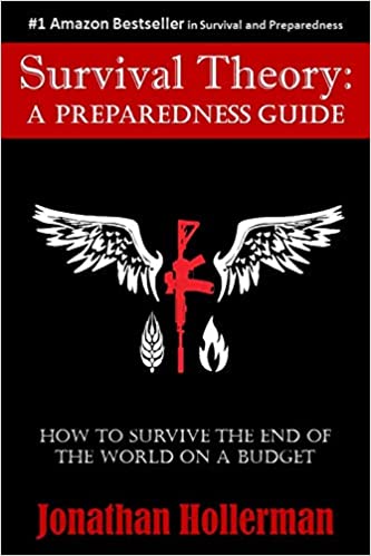 Survival Theory: A Preparedness Guide