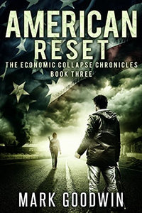 American Reset: Book Three of the Economic Collapse Chronicles, Volume 3 - Carolina Readiness