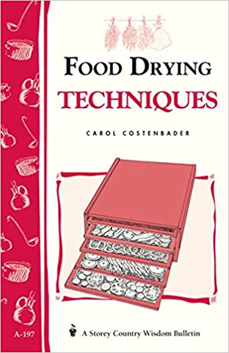 Food Drying Techniques - Carolina Readiness, dooms day prepper supplies online