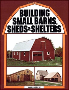 Building Small Barns/Sheds/Shelters - Carolina Readiness