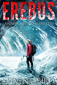 Erebus: An Apocalyptic Thriller