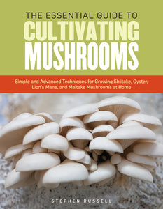 Cultivating Mushrooms
